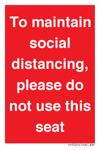 To maintain social distancing, please do not use this seat